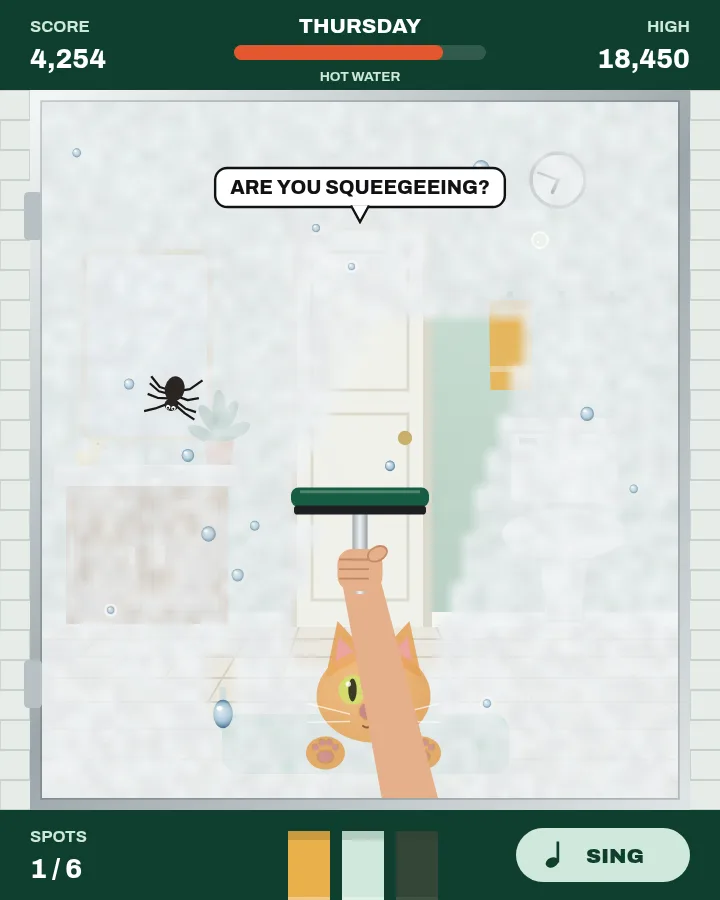 Streak Free mid-shower: a green squeegee wiping a foggy glass door, with a spider on the glass, a cat pressed against it from outside, and someone at the bathroom door asking if you're squeegeeing